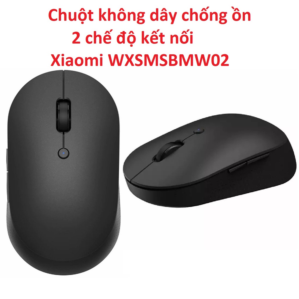 Chuột không dây chống ồn 2 chế độ kết nối Xiaomi WXSMSBMW02