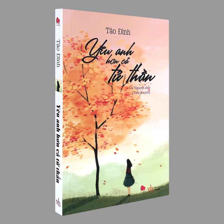Sách - Yêu anh hơn cả tử thần