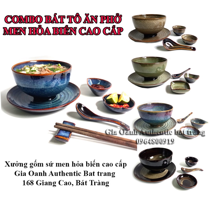 (COMBO) Set bát tô ăn phở - men hỏa biến cao cấp -Tô sứ D17h9+Dĩa D22+Chén Sốt+đĩa ớt chanh Gia Oanh Authentic Bat trang