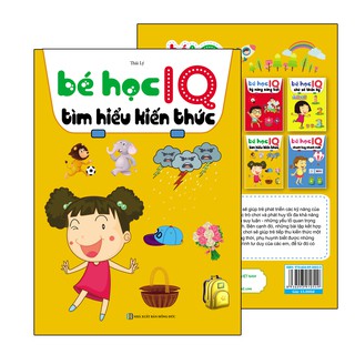 Sách - Bé Học IQ Tìm Hiểu Kiến Thức (Tái bản)