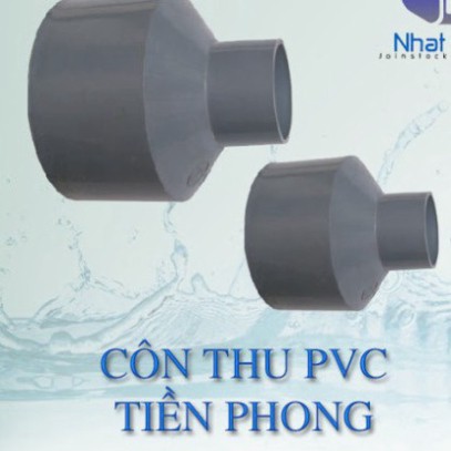 Côn thu PVC nhựa Tiền Phong các loại - Thu nhựa Hàng Chính Hãng