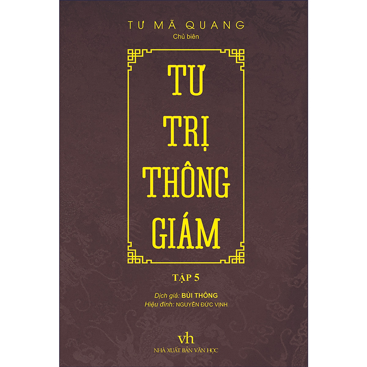 Sách Tư Trị Thông Giám - Tập 6