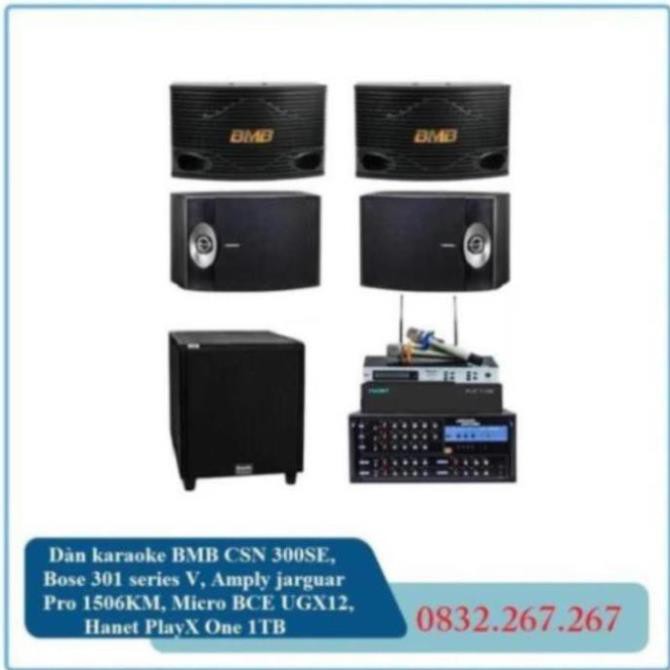 Dàn karaoke BMB CSN 300SE, Bose 301 series V, Amply jarguar Pro 1506KM, Micro BCE UGX12, Hanet PlayX One 1TB