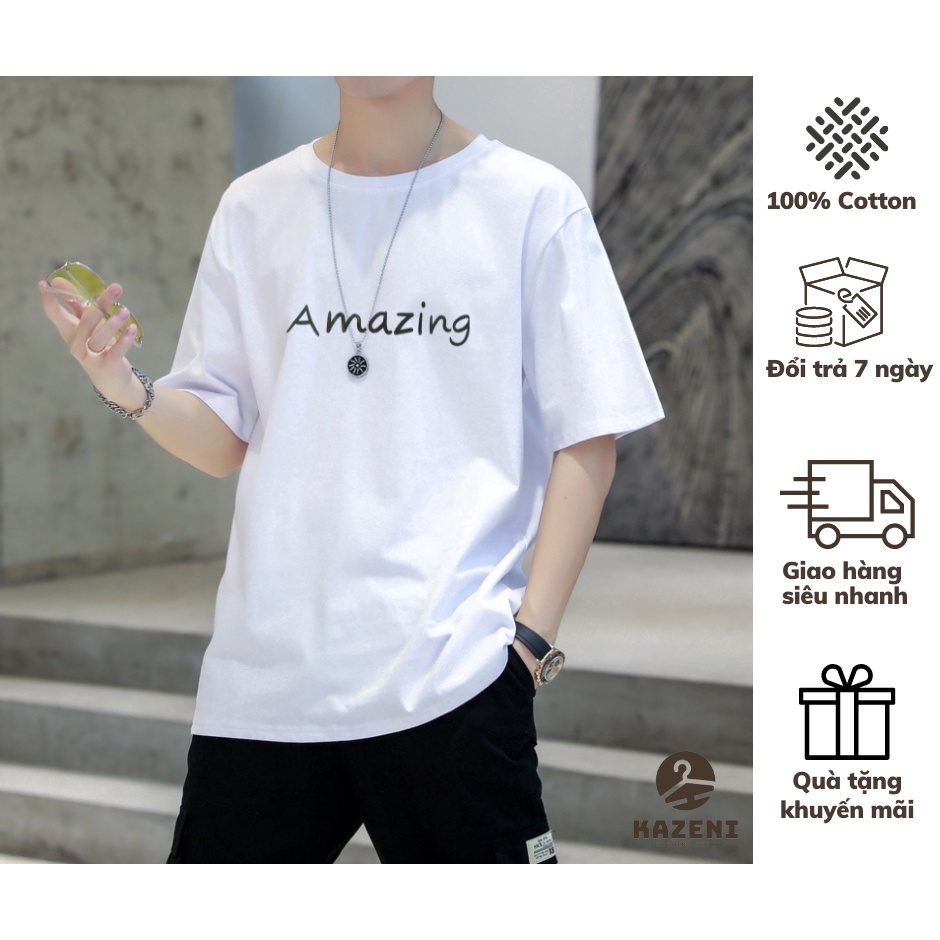 Áo phông unisex tay lỡ trắng cổ tròn form rộng nam nữ hoạ tiết chữ Amazing Kazeni