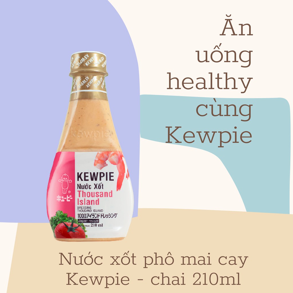 [Hàng chính hãng] Nước xốt Thousand Island 210ml KEWPIE - Dressing Thousand Island - Cho món ăn thêm ngon