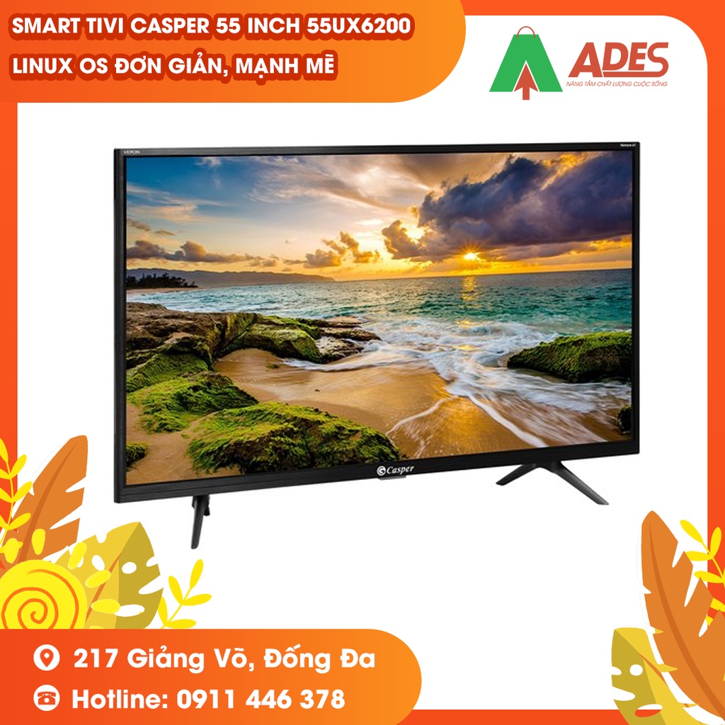 [ MỚI 2021] Smart Tivi Casper 55 inch 55UX6200 Linux OS đơn giản, mạnh mẽ - BH Chính hãng 24 tháng