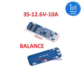 Mạch 3S -10A-12.6v, sạc và bảo vệ cell pin lion 18650,(HX-3S-01).