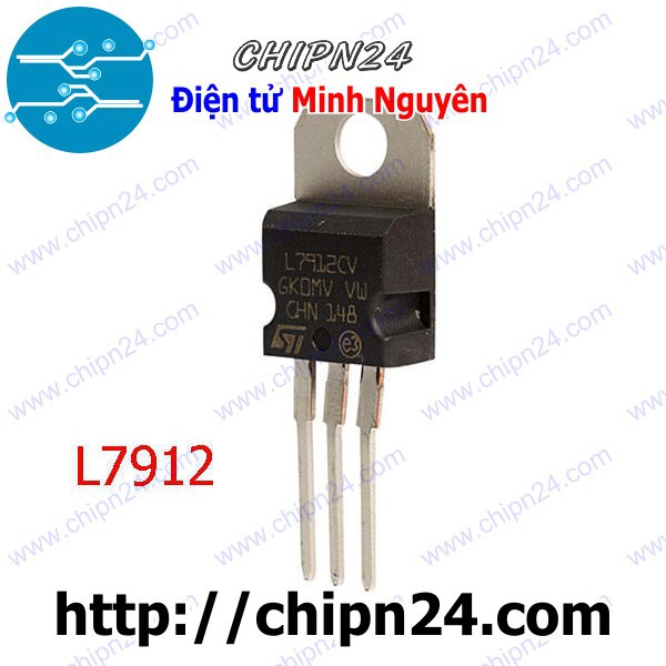 [3 CON] IC L7912CV TO-220 (L7912 7912 Ổn áp âm 12V)