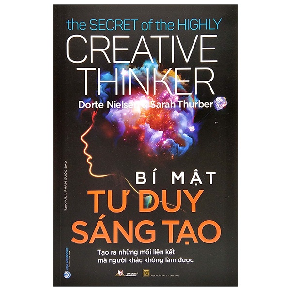Sách Bí Mật Tư Duy Sáng Tạo - The Secret Of The Highly Creative Thinker