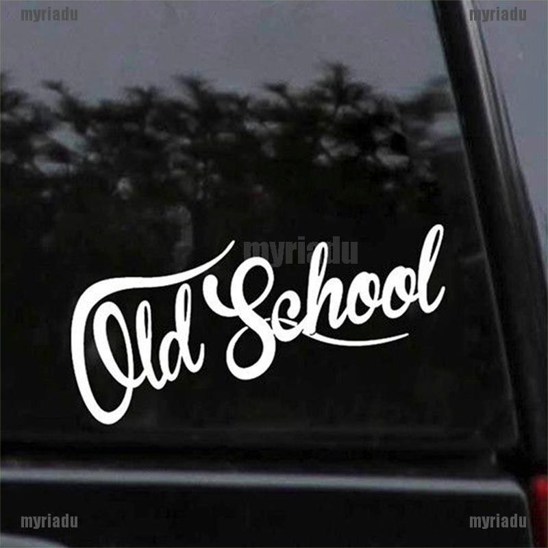 Sticker in chữ Old School chống thấm nước dán trang trí xe hơi