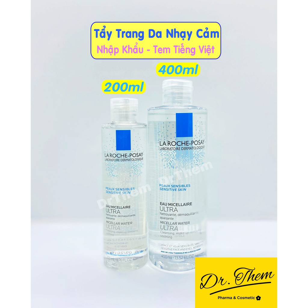 Nước Tẩy Trang La Roche-Posay Cho Da Nhạy Cảm Micellar Water Ultra Sensitive Skin 200ml - 400ml