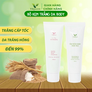 Bộ tắm trắng body V9Queen làm trắng da toàn thân cấp tốc gồm Kem ủ trắng 100g và kem dưỡng trắng 100g
