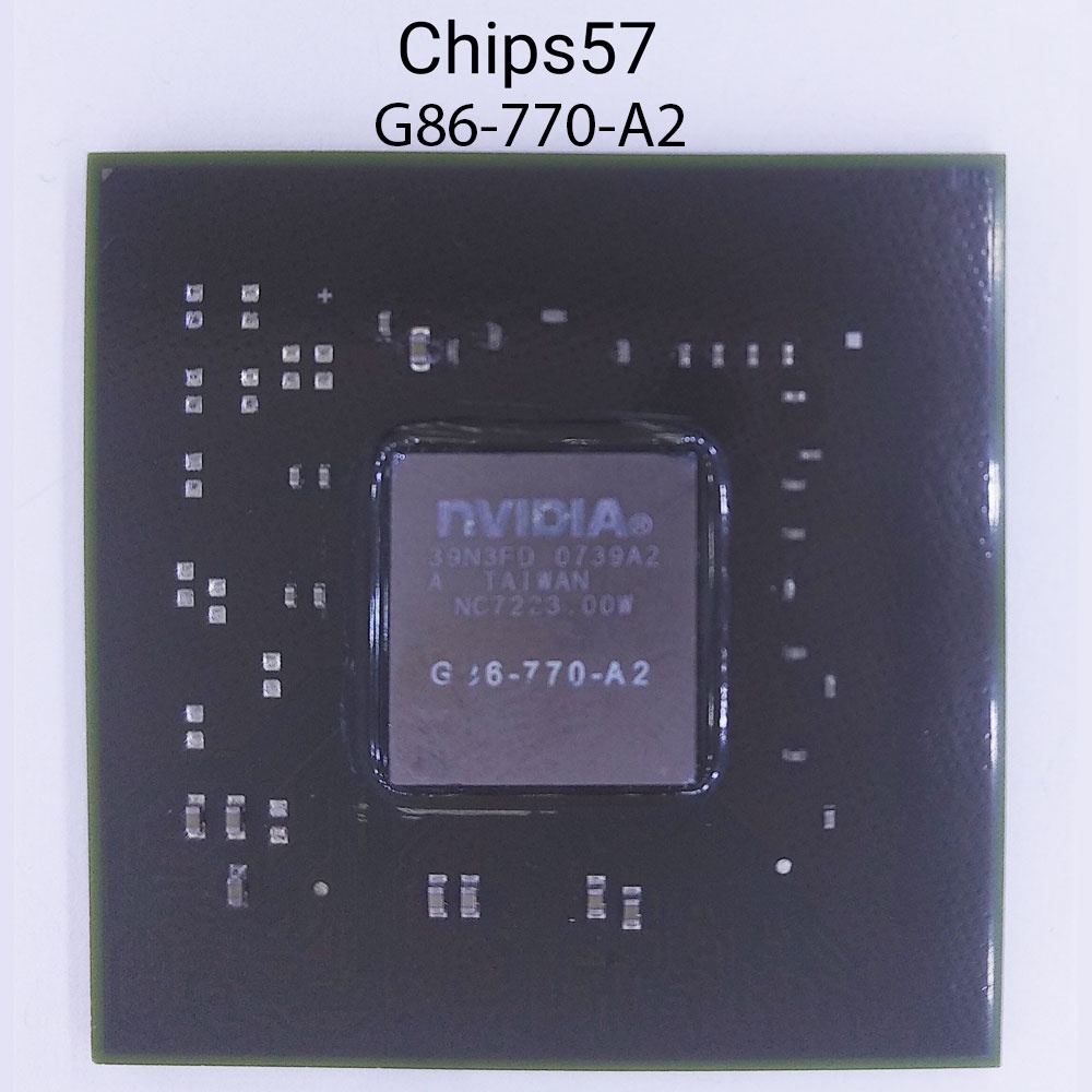 Chip Nvidia G86-770-A2 CHIPS57