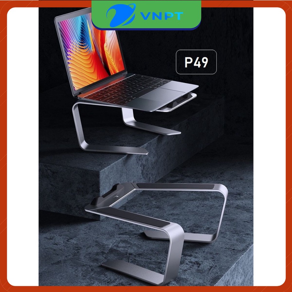 Giá đỡ Laptop Stand dành cho Macbook Laptop bằng hợp kim P49 cao cấp, chắc chắn, 2 tầng