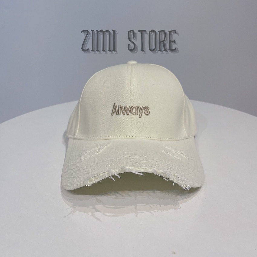 Mũ lưỡi trai ,nón kết thêu chữ Always kiểu rách tua rua phong cách unisex nam nữ zimi