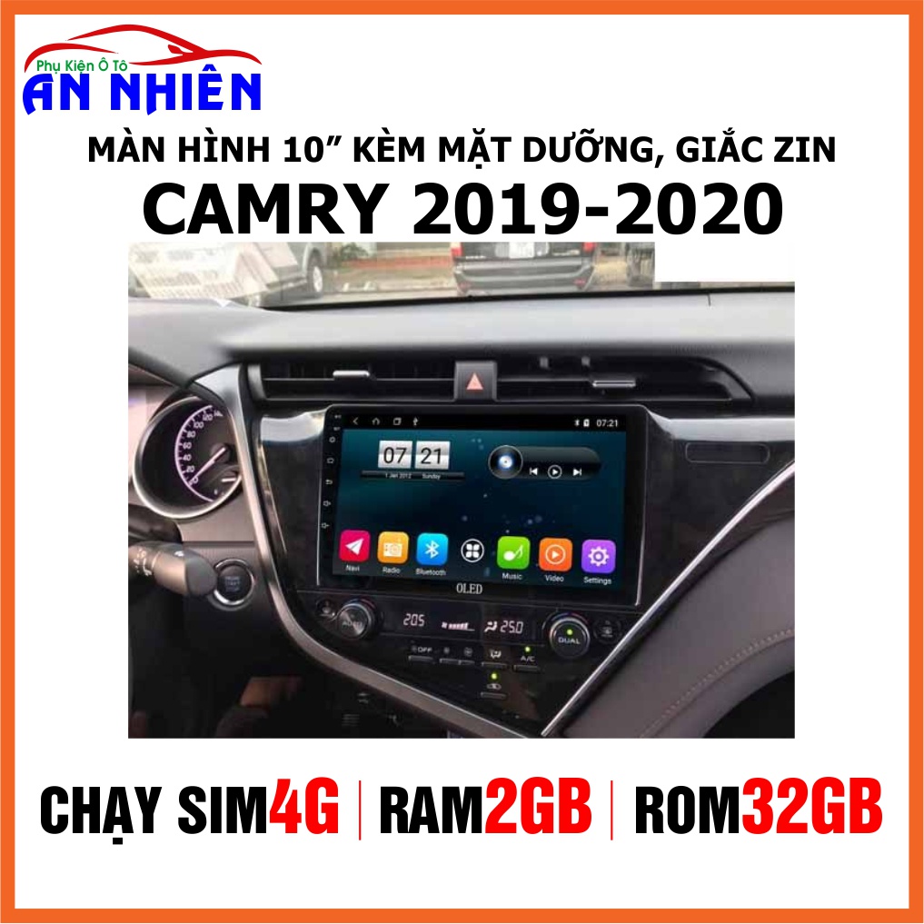 Màn Hình Android 10 inch Cho Xe CAMRY 2019-2021 - Đầu DVD  Android Kèm Mặt Dưỡng Giắc Zin Canbus Cho Toyota Camry