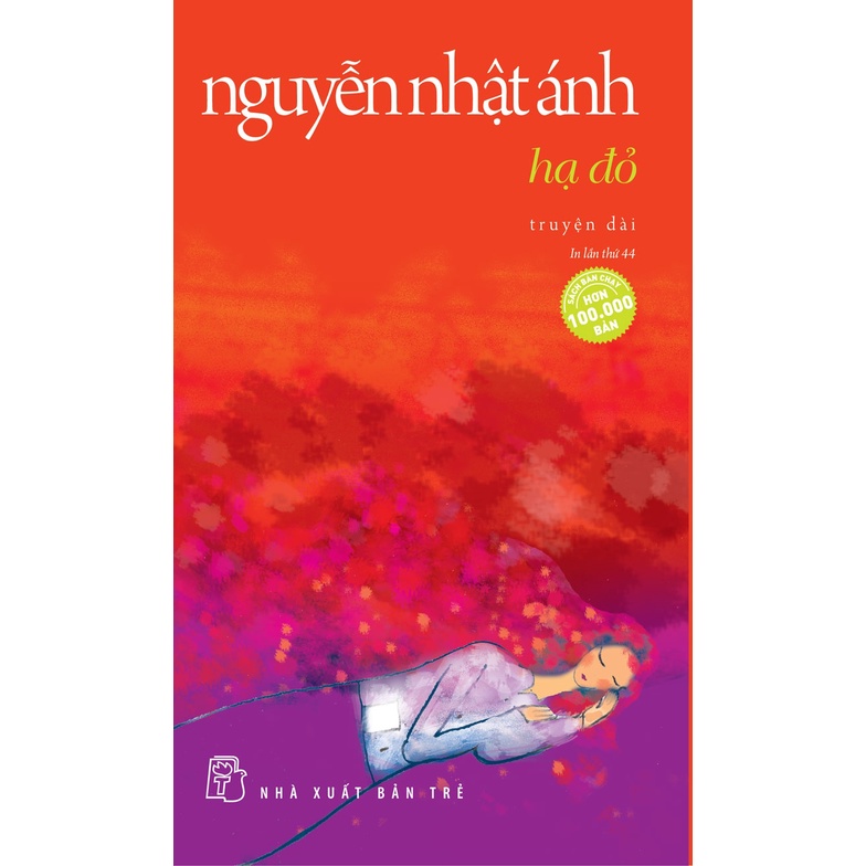 Sách - NXB Trẻ - Nguyễn Nhật Ánh - Hạ đỏ