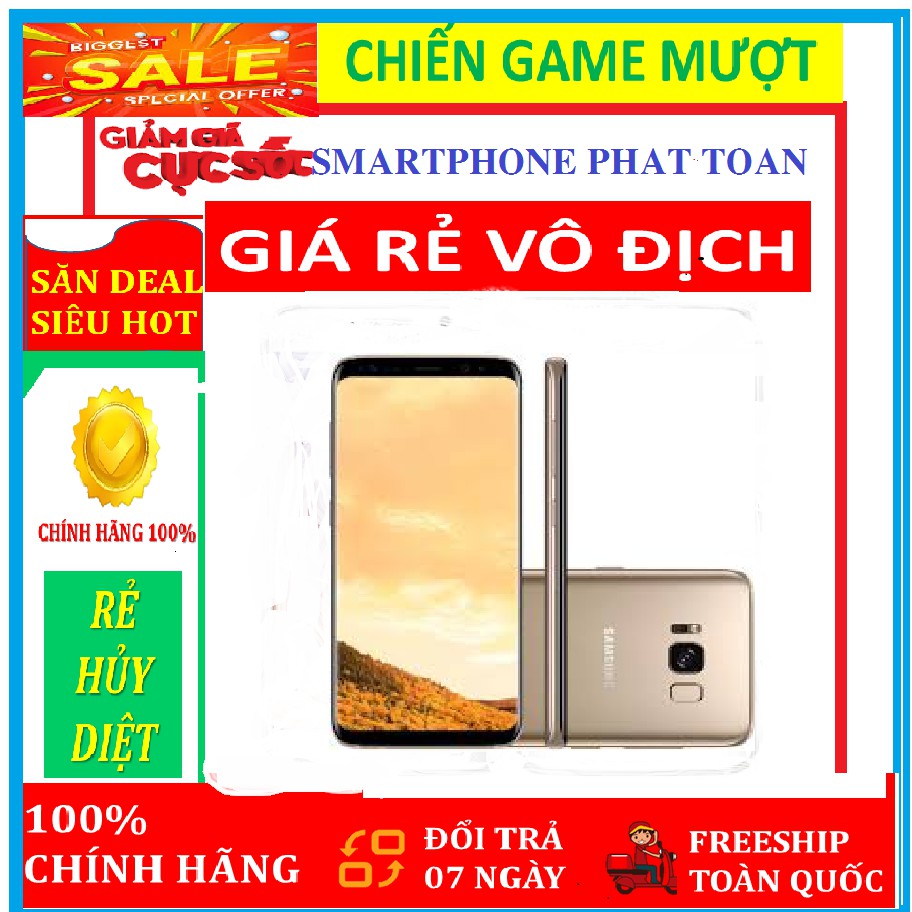 [RẺ VÔ ĐỊCH] điện thoại SAMSUNG GALAXY S8 2sim ram 4G/64G mới Fullbox