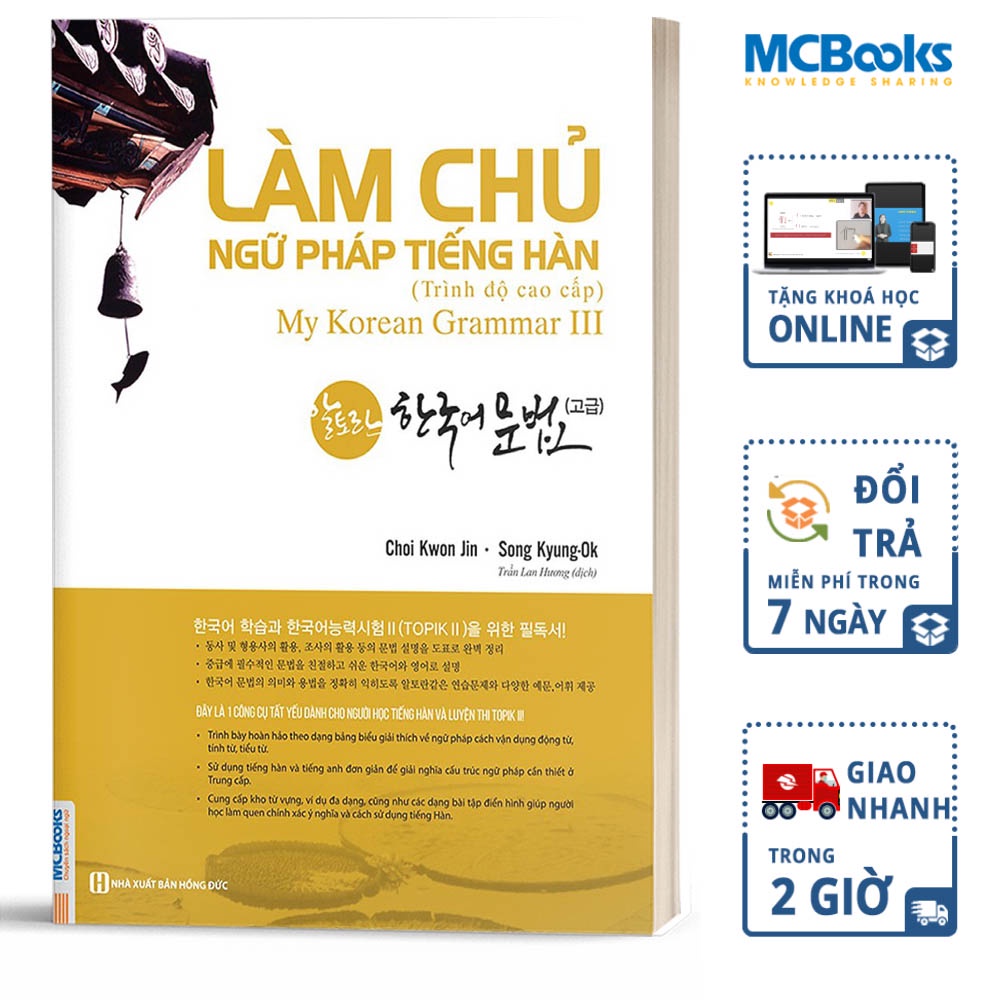 Sách Làm Chủ Ngữ Pháp Tiếng Hàn Trình Độ Cao Cấp Kèm App học Online
