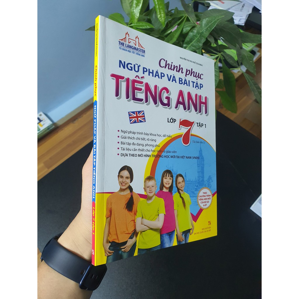 Sách - Chinh Phục Ngữ Pháp Và Bài Tập Tiếng Anh Lớp 7 ( Tập 1 )