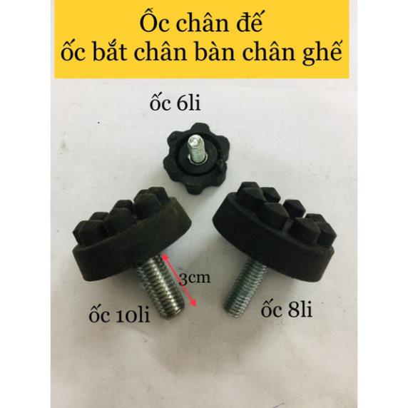 Ốc chân đế/ ốc bắt chân bàn chân,chân ghế 6li-8li-10li