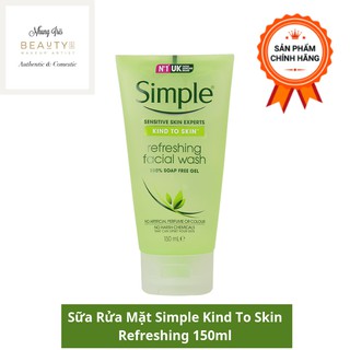 Sữa Rửa Mặt Simple Kind To Skin Refreshing Facial Wash Gel 150ml