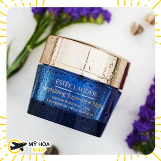 Kem dưỡng đêm Estee Lauder Revitalizing Supreme + Night - 7ml