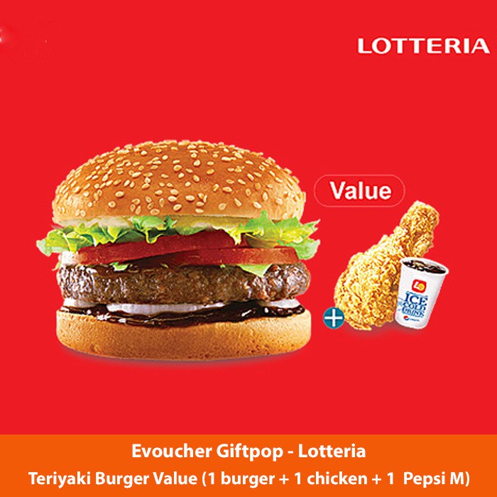 Toàn quốc [Evoucher] Teriyaki Burger Value (1 burger + 1 chicken + 1  Pepsi M) tại cửa hàng LOTTERIA