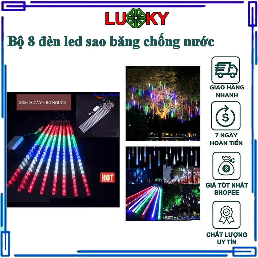 Bộ đèn led sao băng đủ màu 8 ống 50 cm - hiệu ứng giọt nước -FREESHIP