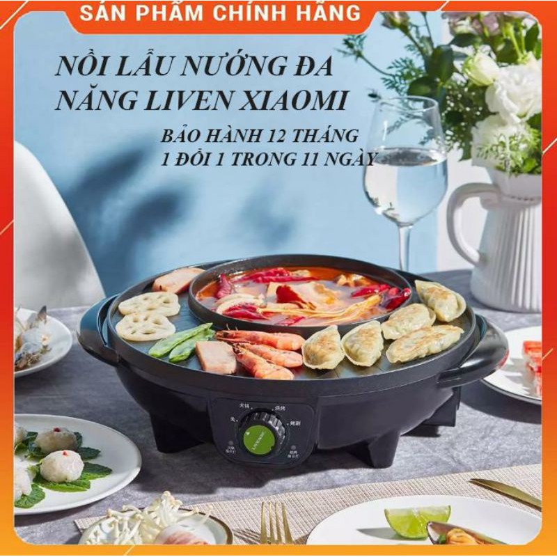 BẾP LẨU NƯỚNG ĐA NĂNG LIVEN XIAOMI HÀNG CHÍNH HÃNG BẢO HÀNH 12 THÁNG