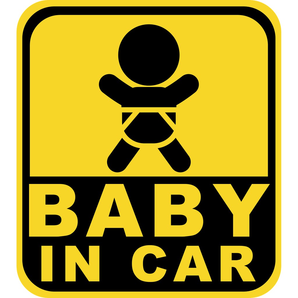 STICKER, DECAL HÌNH DÁN BABY IN CAR, BABY ON BOARD