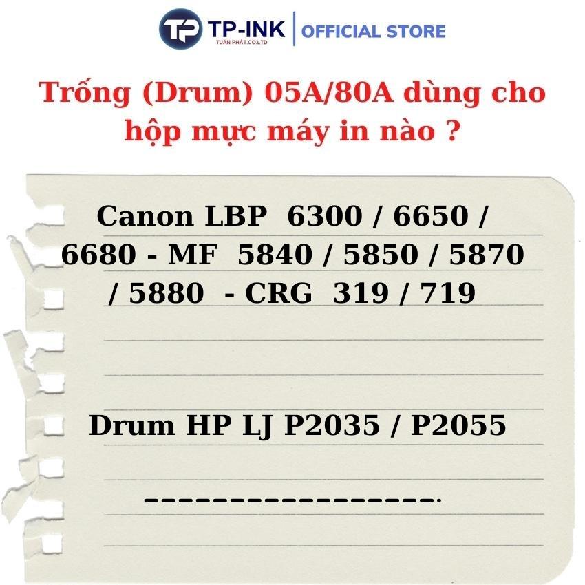 Trống máy in mã 05A nhập khẩu thương hiệu TP-ink sử dụng cho hộp mực Hp 05A,80A