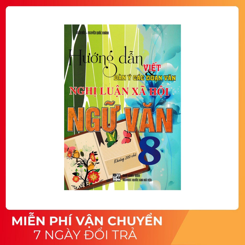 Sách - Hướng Dẫn Viết Dàn Ý Các Đoạn Văn Nghị Luận Xã Hội Ngữ Văn 8