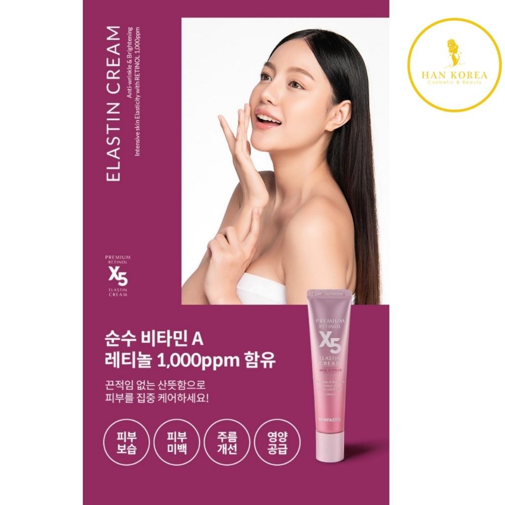 Kem trẻ hóa RETINOL X5 ELASTIN 0,1%  30ml kem tái tạo da, chống lão hóa, chống nhăn giúp trắng sáng da HÂN KOREA