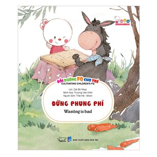Bồi Dưỡng FQ Cho Trẻ - Tập 9: Đừng Phung Phí