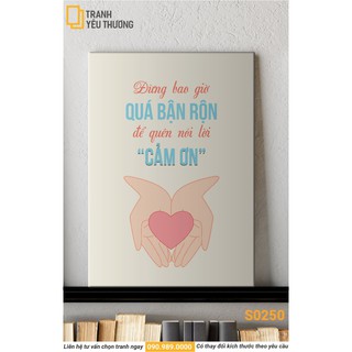 Tranh văn phòng tạo động lực - đừng bao giờ quá bận rộn để quên nói lời cảm ơn