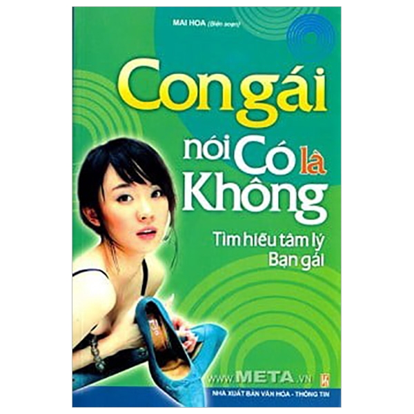 Sách - Con Gái Nói Có Là Không - Tìm Hiểu Tâm Lý Bạn Gái