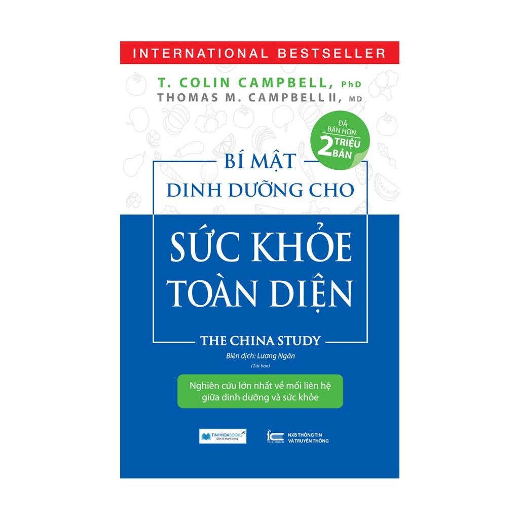 Sách - Bí Mật Dinh Dưỡng Cho Sức Khỏe Toàn Diện - The China Study