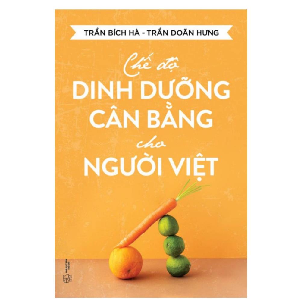 Sách - Chế Độ Dinh Dưỡng Cân Bằng Cho Người Việt - Thái Hà