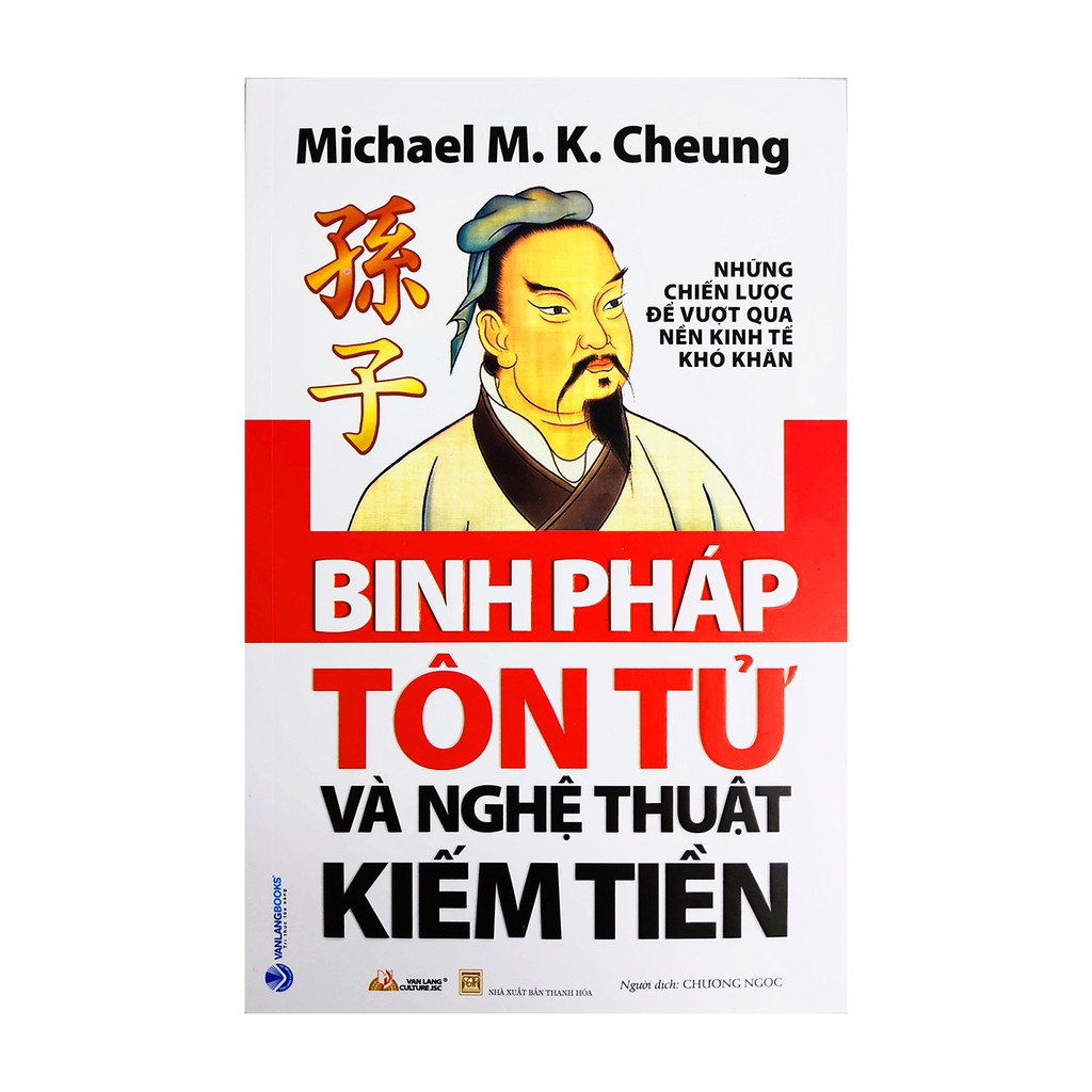 Sách Binh Pháp Tôn Tử Và Nghệ Thuật Kiếm Tiền - Những chiến lược để vượt qua nền kinh tế khó khăn Gigabook