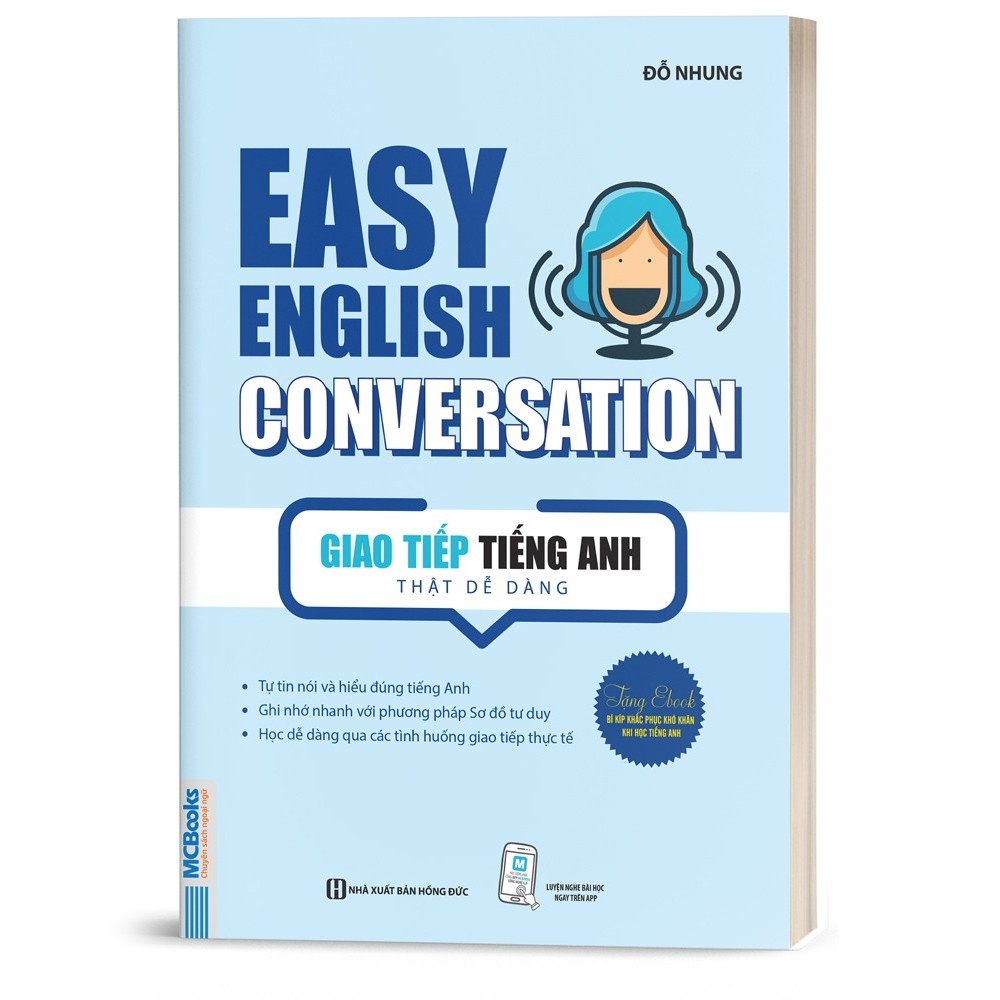 Sách - Easy English Conversation – Giao tiếp tiếng Anh thật dễ dàng - Học Kèm App Online