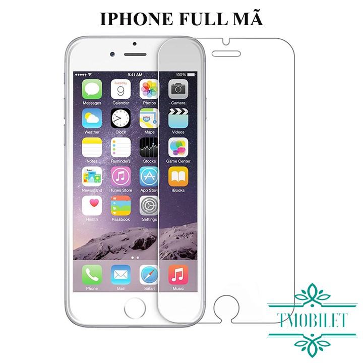 Kính Cường Lực IPHONE Full Mã Trong Suốt Chống Trầy Xước IPHONE 6/ 6s/ 6Plus/ 6sPlus/ 7/ 7Plus/ 8/ 8Plus/ X/ XS/ XS Max