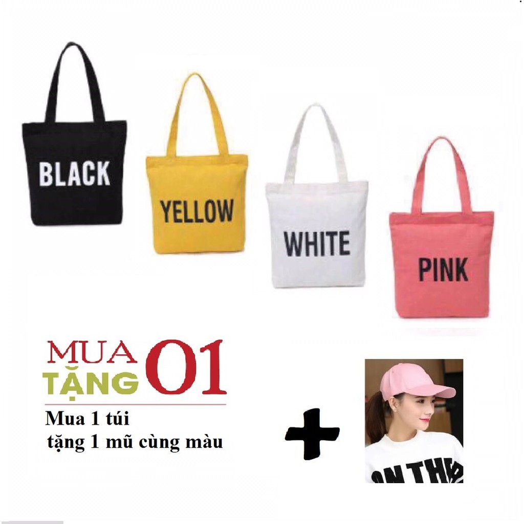 [MUA 1 TẶNG 1]Túi tote Black, White, Yellow, Pink phong cách tặng nón thời trang cùng màu