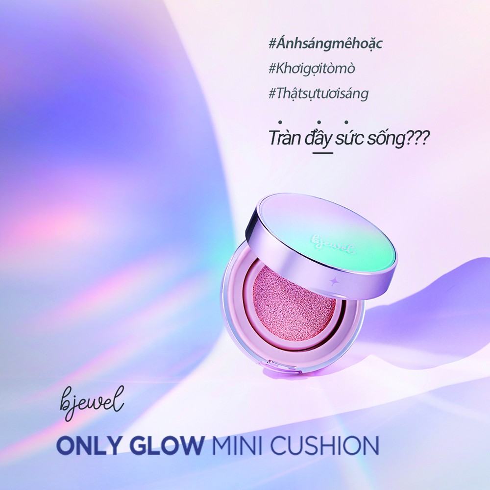 Phấn Nước Mini Bjewel Only Glow Mini Cushion