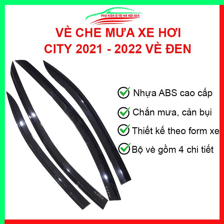 Vè che mưa cho xe ô tô City 2021- 2022 vè đen bảo vệ trang trí xe