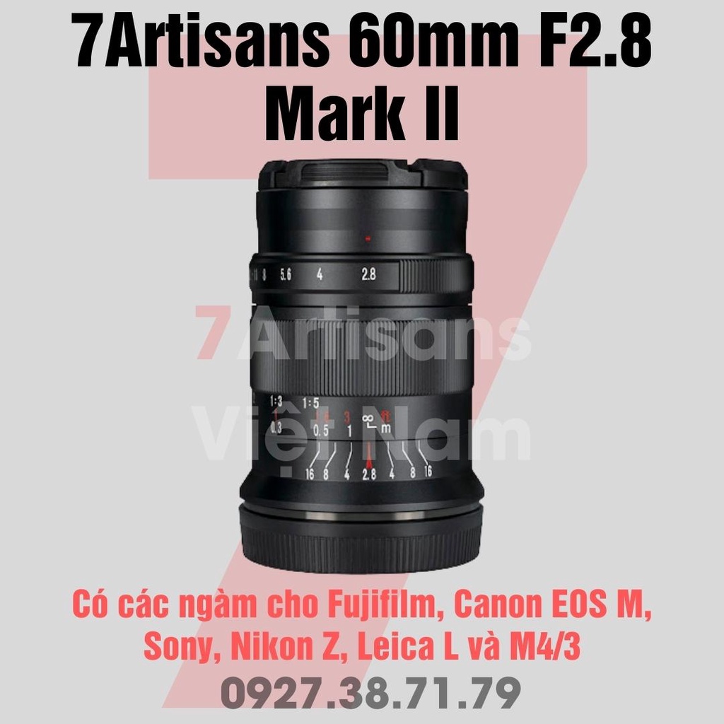 [SẴN] Ống kính 7Artisans 60mm F2.8 Mark II - Macro 1:1 dùng cho Sony, Fujifilm, Canon EOS-M, Nikon Z, Pana/Olympus M4/3