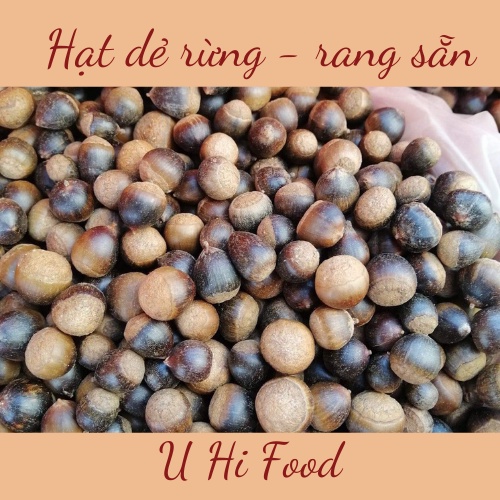 Hạt dẻ rừng . 100% thiên nhiên. Siêu ngon