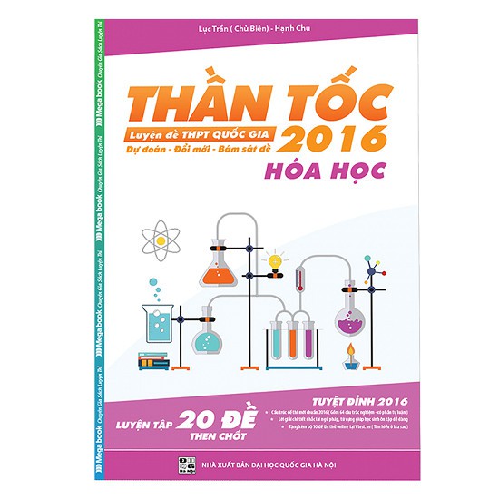 Sách Tham Khảo: Thần Tốc Luyện Đề THPT Quốc Gia 2016 - Môn Hóa (Hạnh Chu)