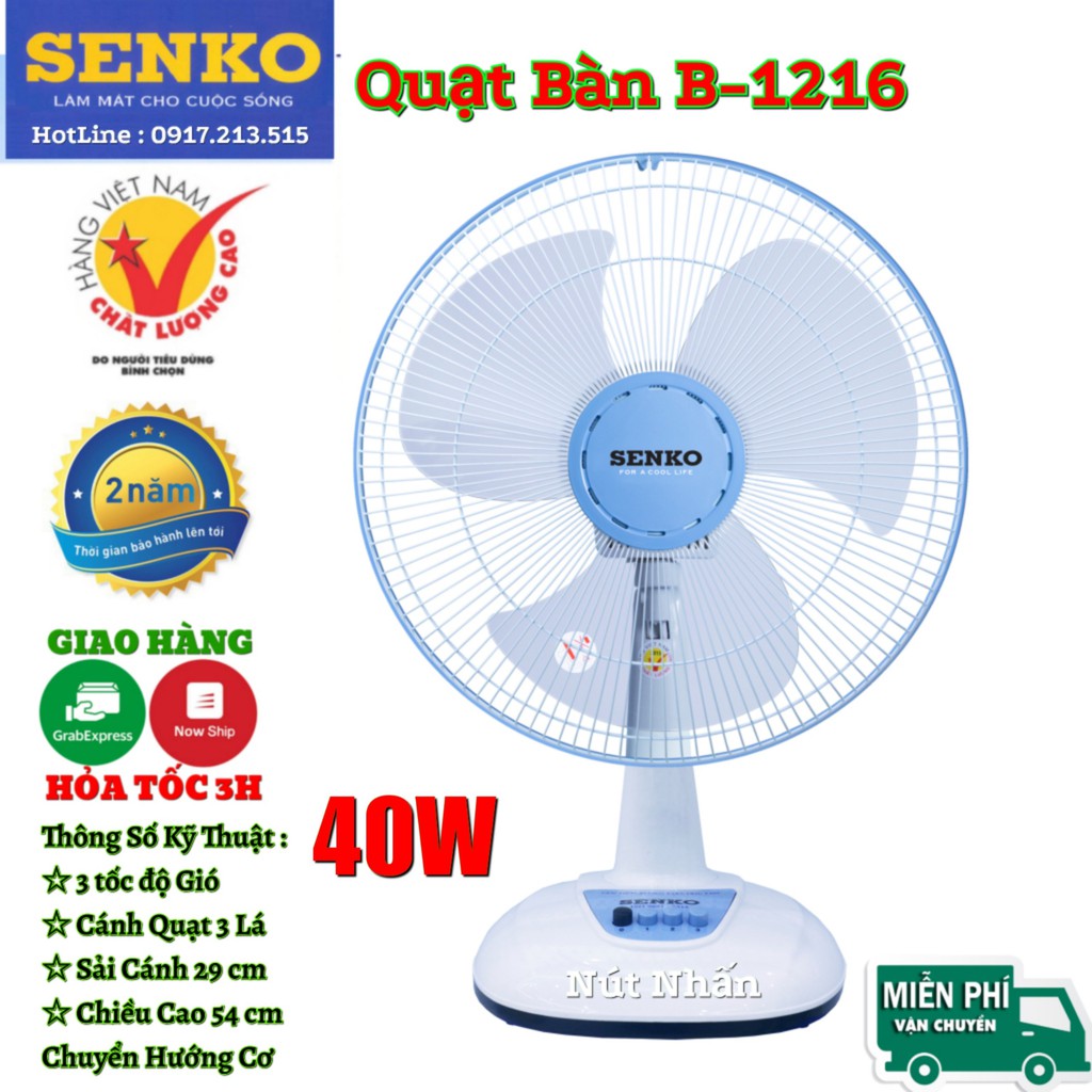 Quạt bàn SENKO B1216 ( Cánh 30 cm)