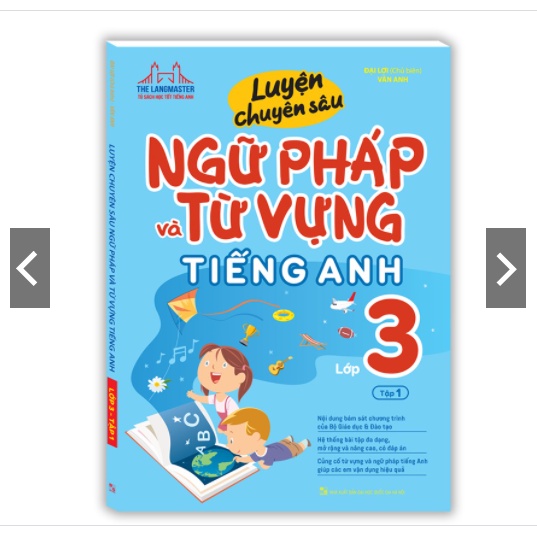 Sách - Luyện chuyên sâu ngữ pháp và từ vựng tiếng anh lớp 3 tập 1